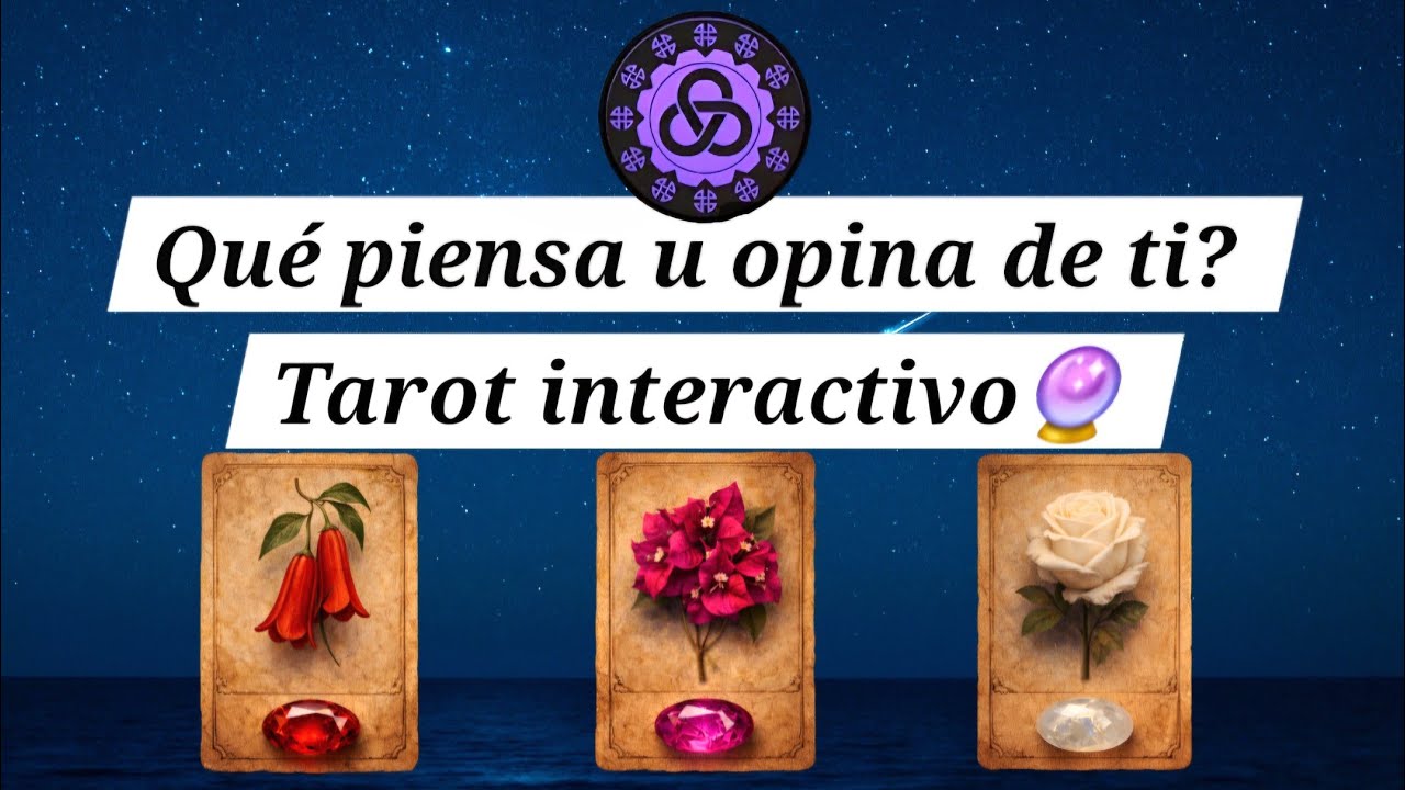 Qué piensa u opina de ti? 🔮💭 Tarot Interactivo #tarot