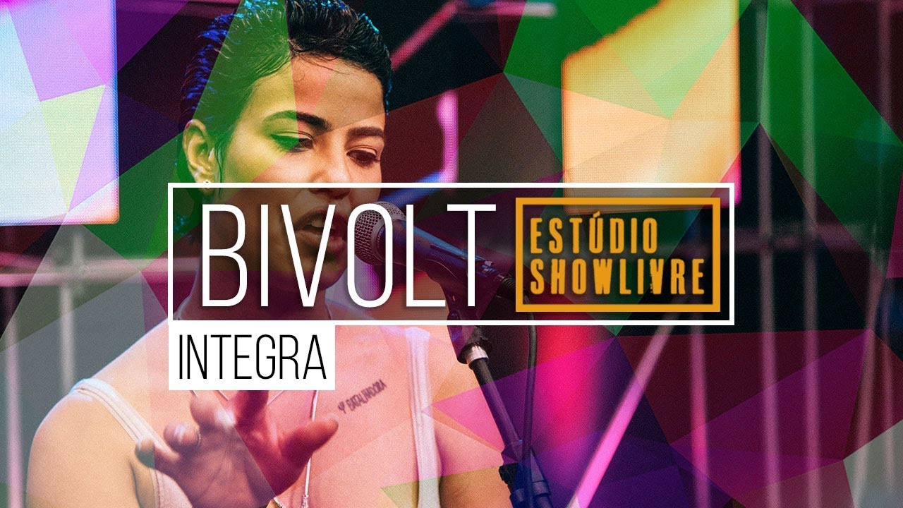 Bivolt no Est&uacute;dio Showlivre - Apresenta&ccedil;&atilde;o completa