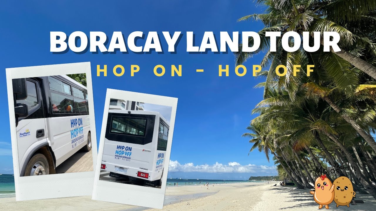 Boracay Land Tour | Hop On Hop Off (HO-HO) Bus | September 2022 | @monandjovlogs
