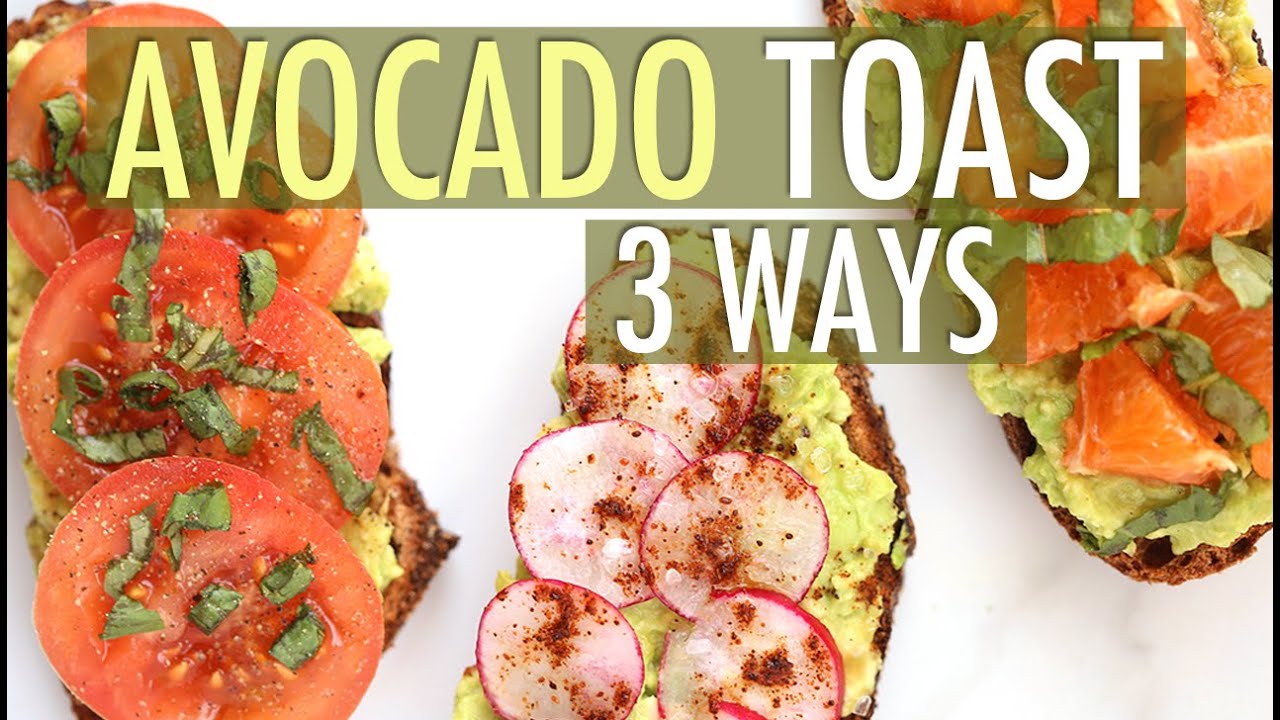 Avocado Toast Recipe 3 Unique Ways | Healthy Breakfast Ideas