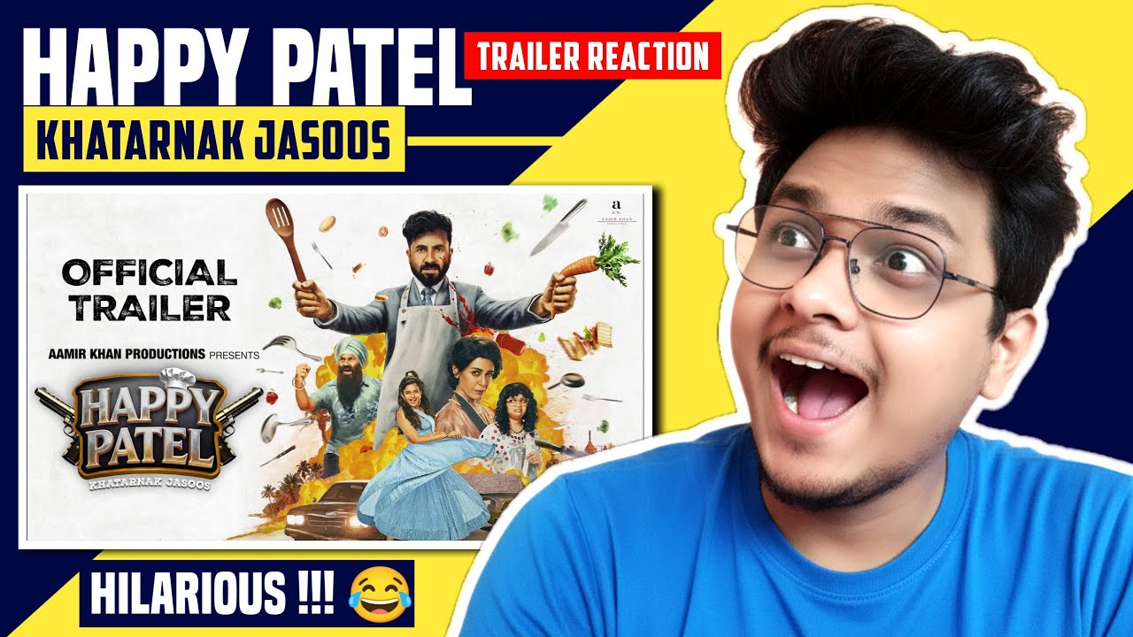 Happy Patel Khatarnak Jasoos Official Trailer REACTION 😂🔥 | Vir Das | Aamir Khan 