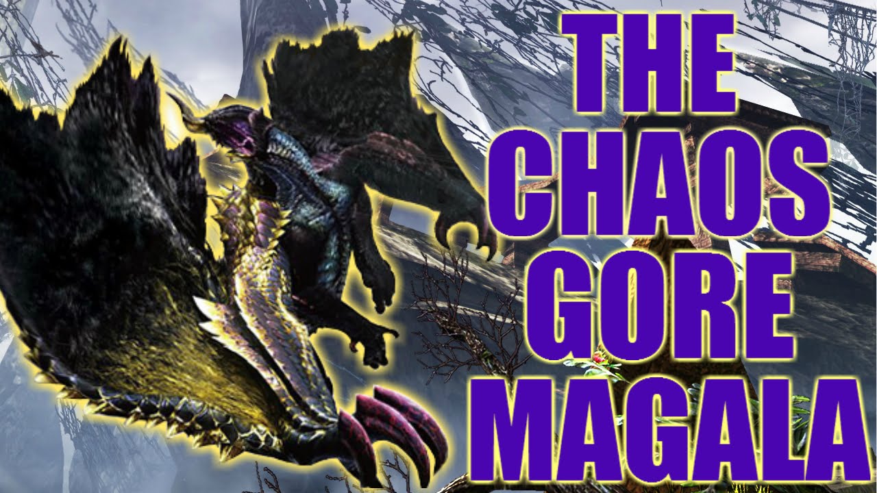 Monster Hunter 4U: The Chaos Gore Magala (HBG)