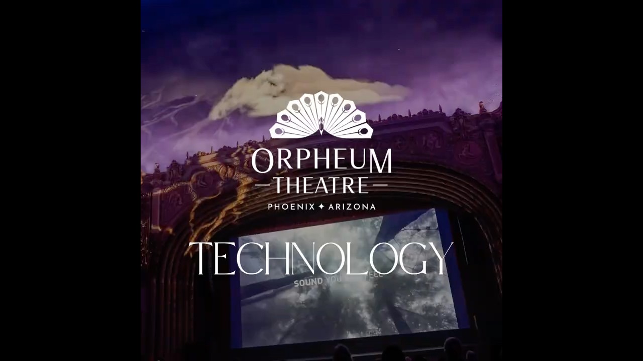 Orpheum Theatre: Technology. Tech Meets Tradition, 1:1