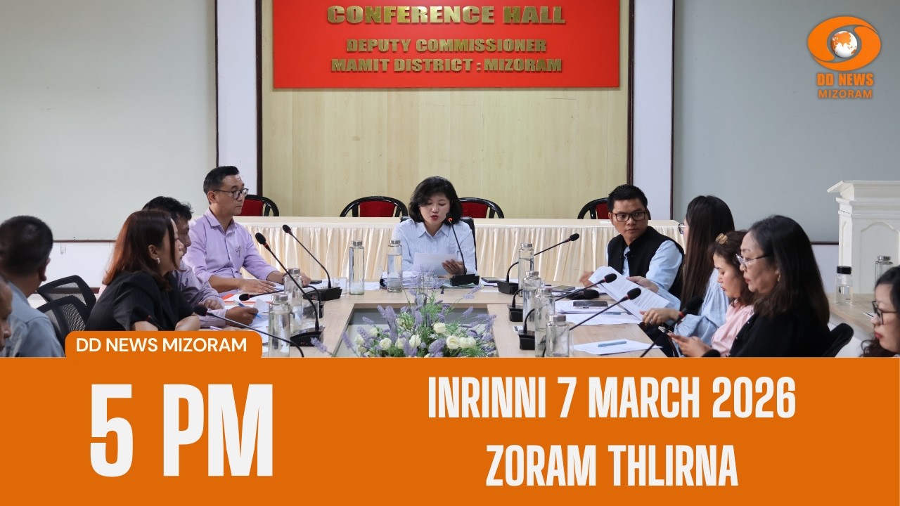 DD News Mizoram Zoram Thlirna | 7 March 2026 | 5:00 PM