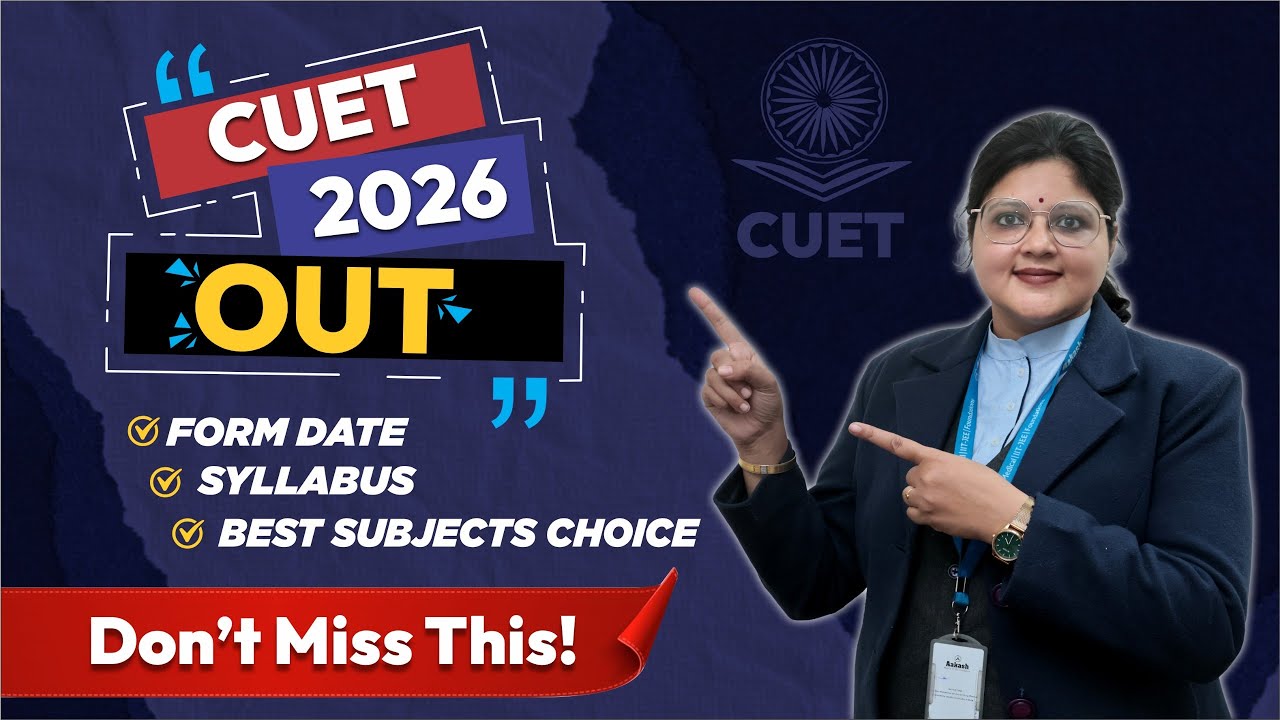 CUET  Application Form 2026 OUT 🚨 | Form Date, Syllabus & Best Subject Choice (Full Guide) #cuet 