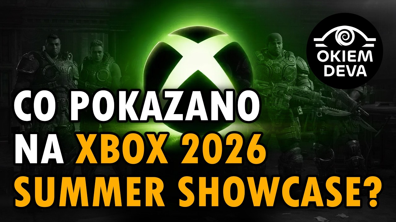 Co pokazano na Xbox 2026 Summer Showcase?