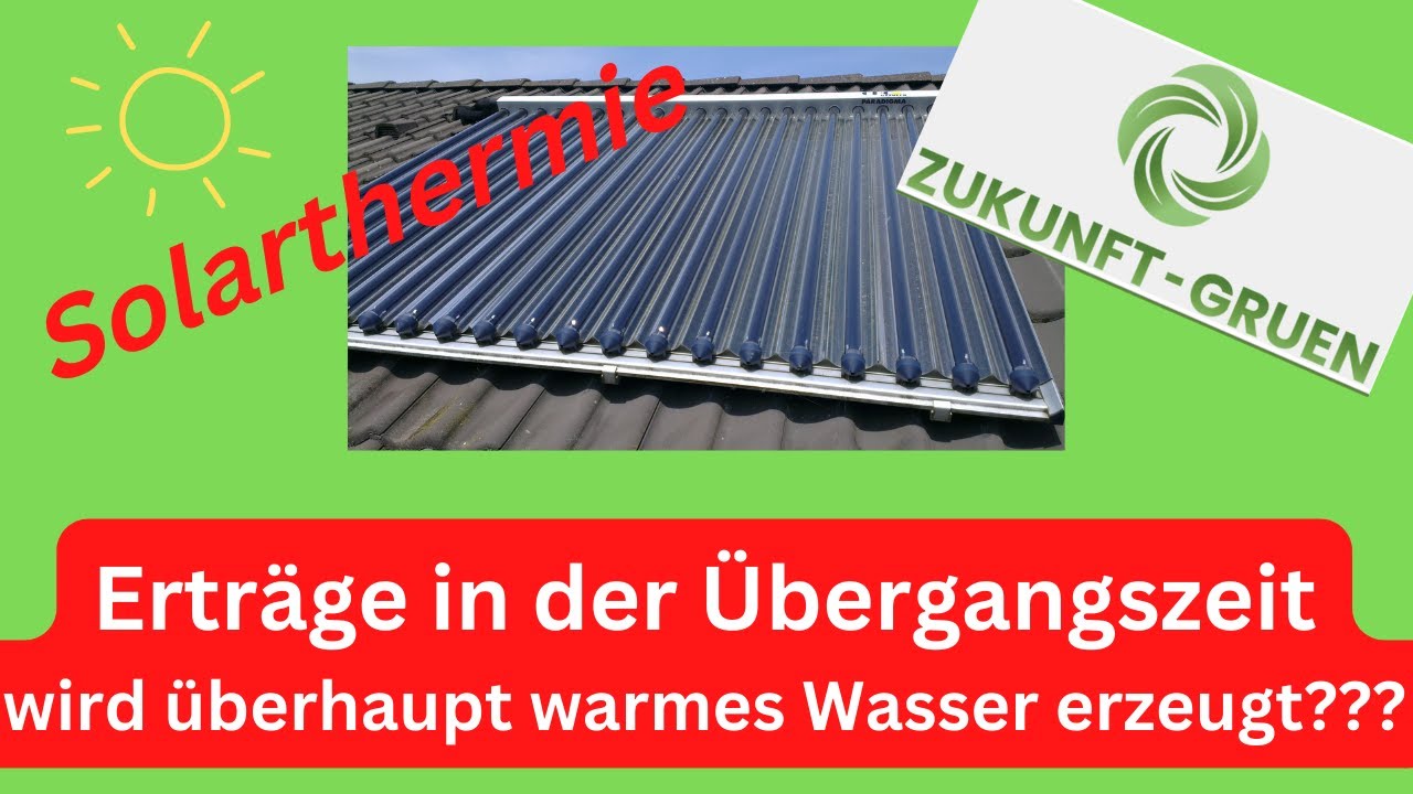 Solarthermie - Erträge in der Übergangszeit