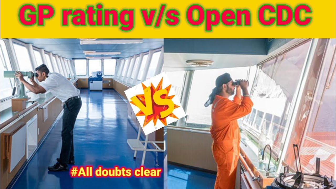 Gp Rating v/s open CDC||different between gp rating vs open CDC||Merchant Navy