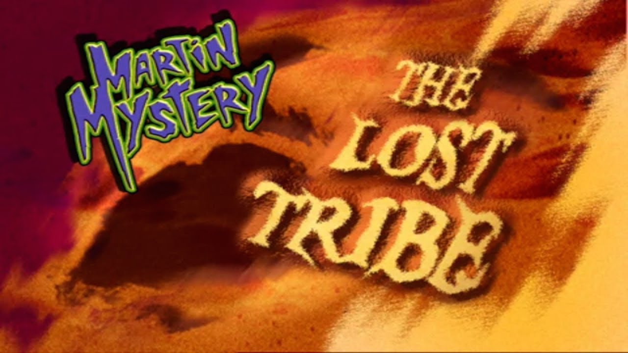 The Lost Tribe - Season 2, Episode 10 - FULL EPISODE 🛸 Martin Mystery 👻