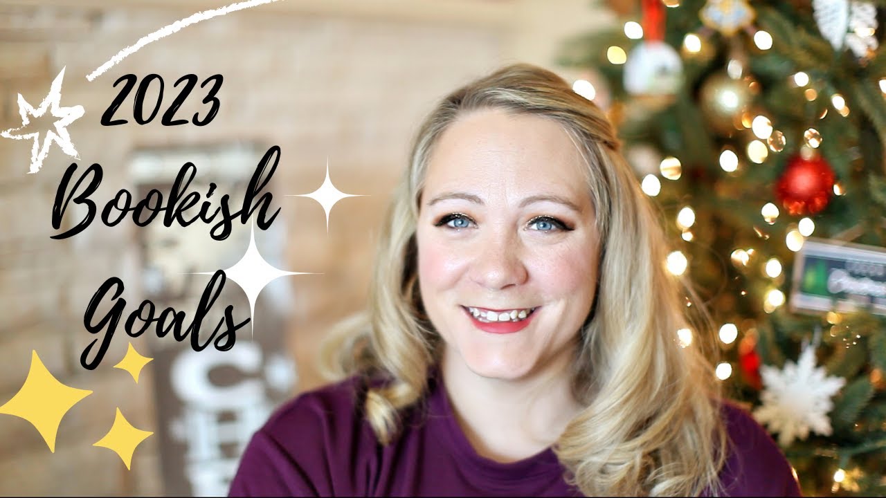 MY 2023 BOOKISH GOALS!!!