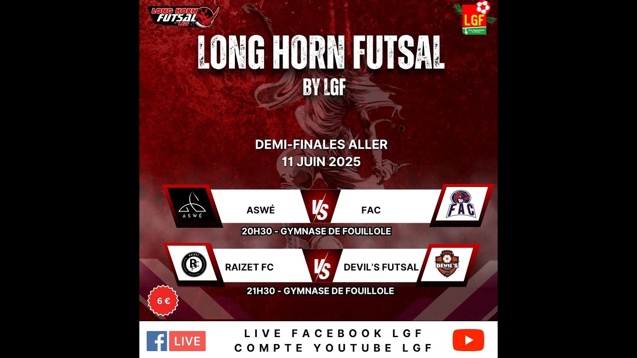 Championnat Long Horn Futsal Demi-finale aller RFC VS DEVIL'S Mercredi 11 Juin 2025
