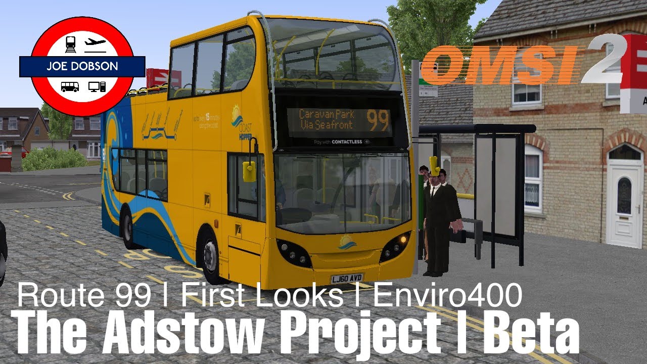 OMSI 2 | The Adstow Project | First Looks | Route 99 | Enviro400