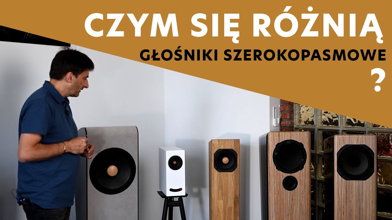 Czym się różnią głośniki szerokopasmowe