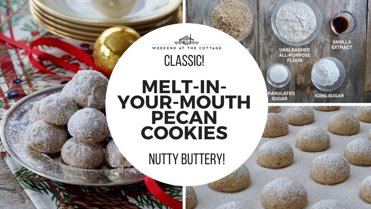 MELT-IN-YOUR-MOUTH PECAN COOKIES