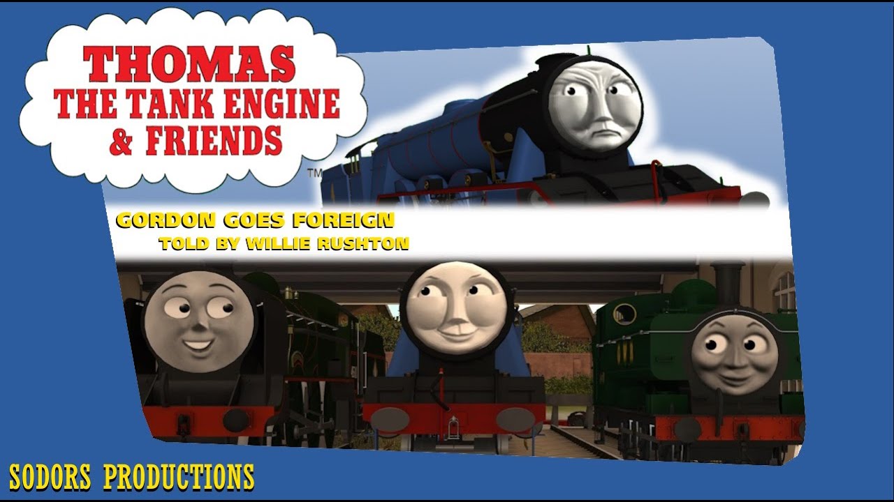 Gordon goes foreign (revamped in trainz)