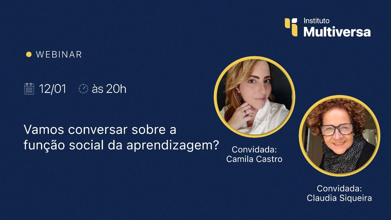 Vamos conversar sobre a função social da aprendizagem?