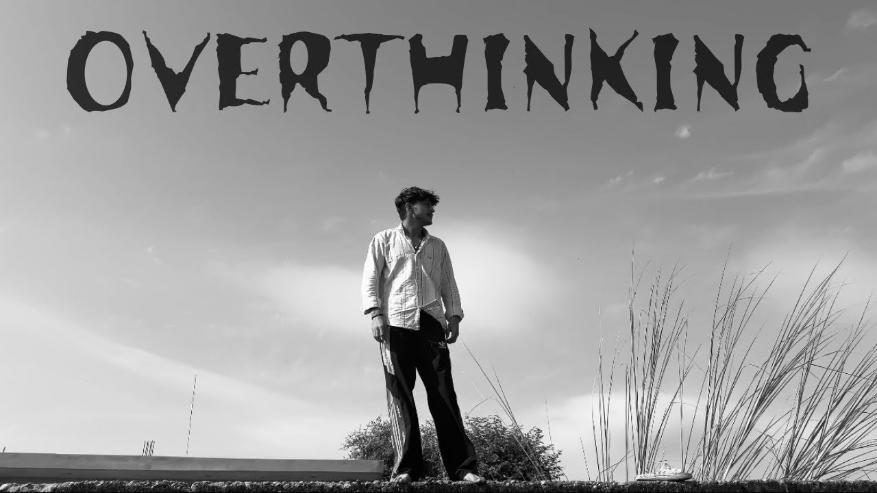 OVERTHINKING | GARUDA | OFFICIAL VIDEO