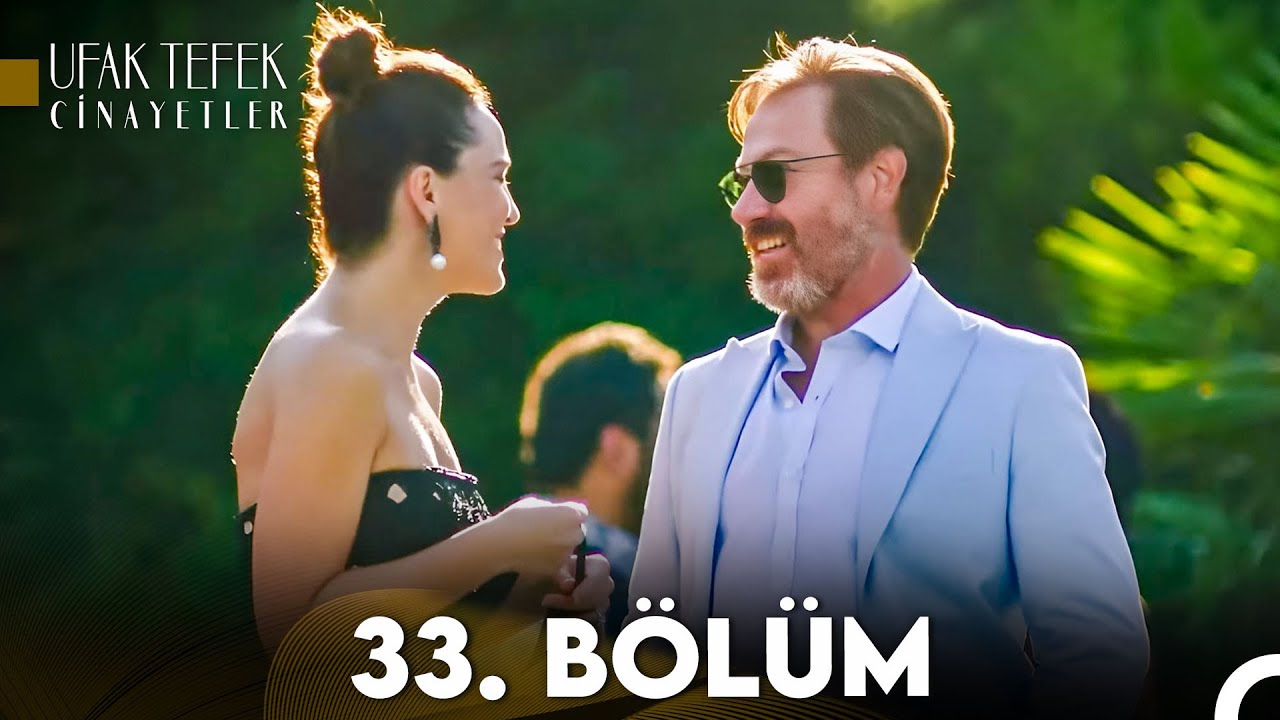 Ufak Tefek Cinayetler 33. Bölüm (FULL HD)