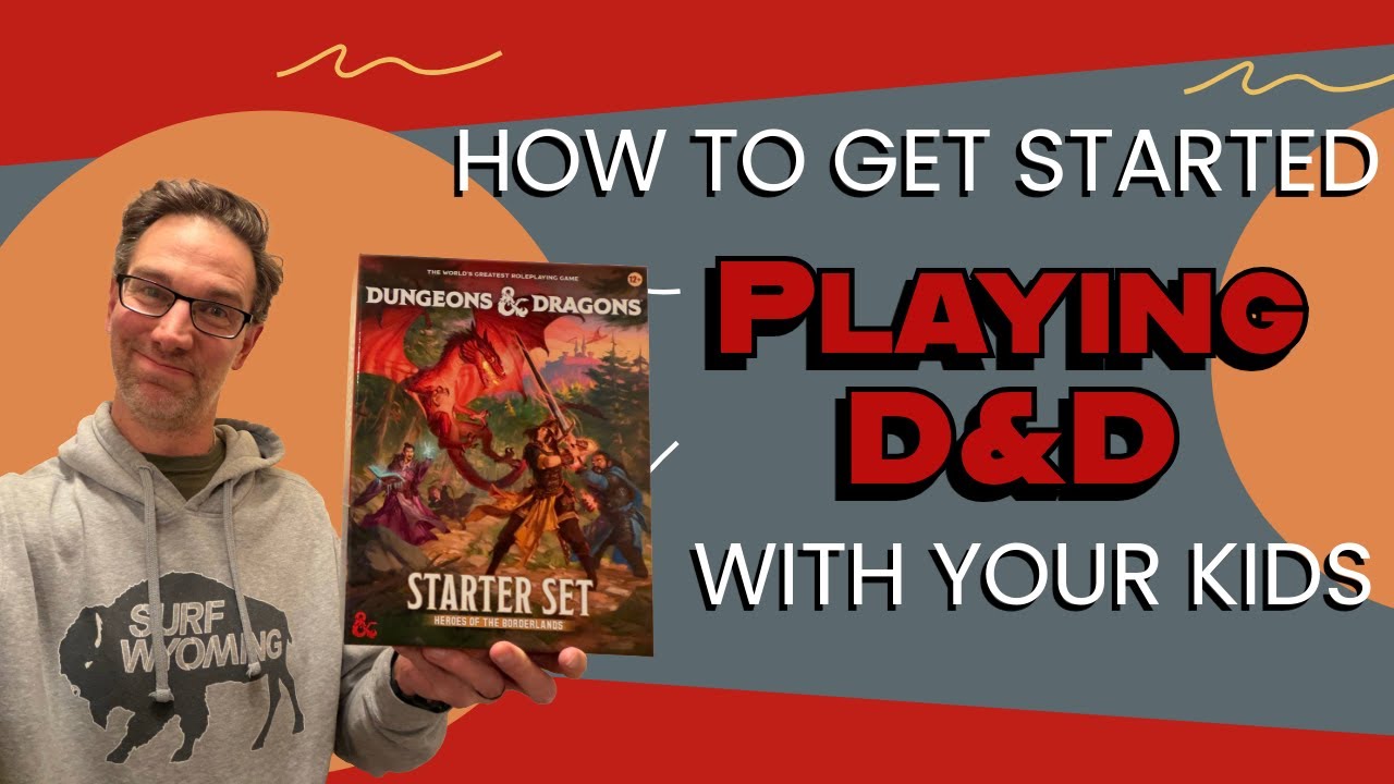 Dungeons & Dragons: How to Get Started with Your Kids