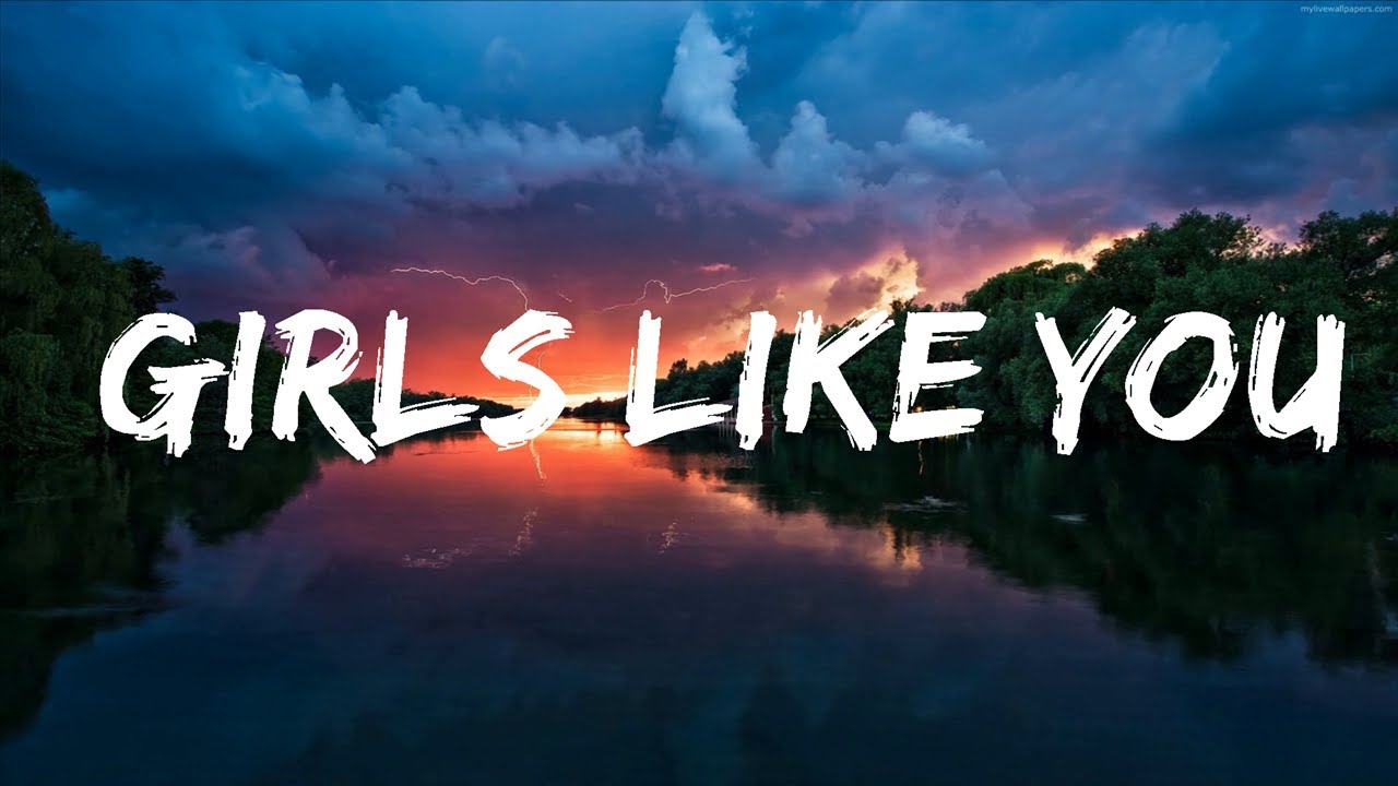 Maroon 5 - Girls Like You (Lyrics) ft. Cardi B Lyrics Video