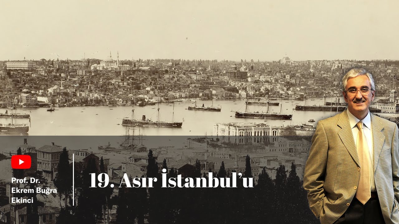 19. Asır İstanbul'u