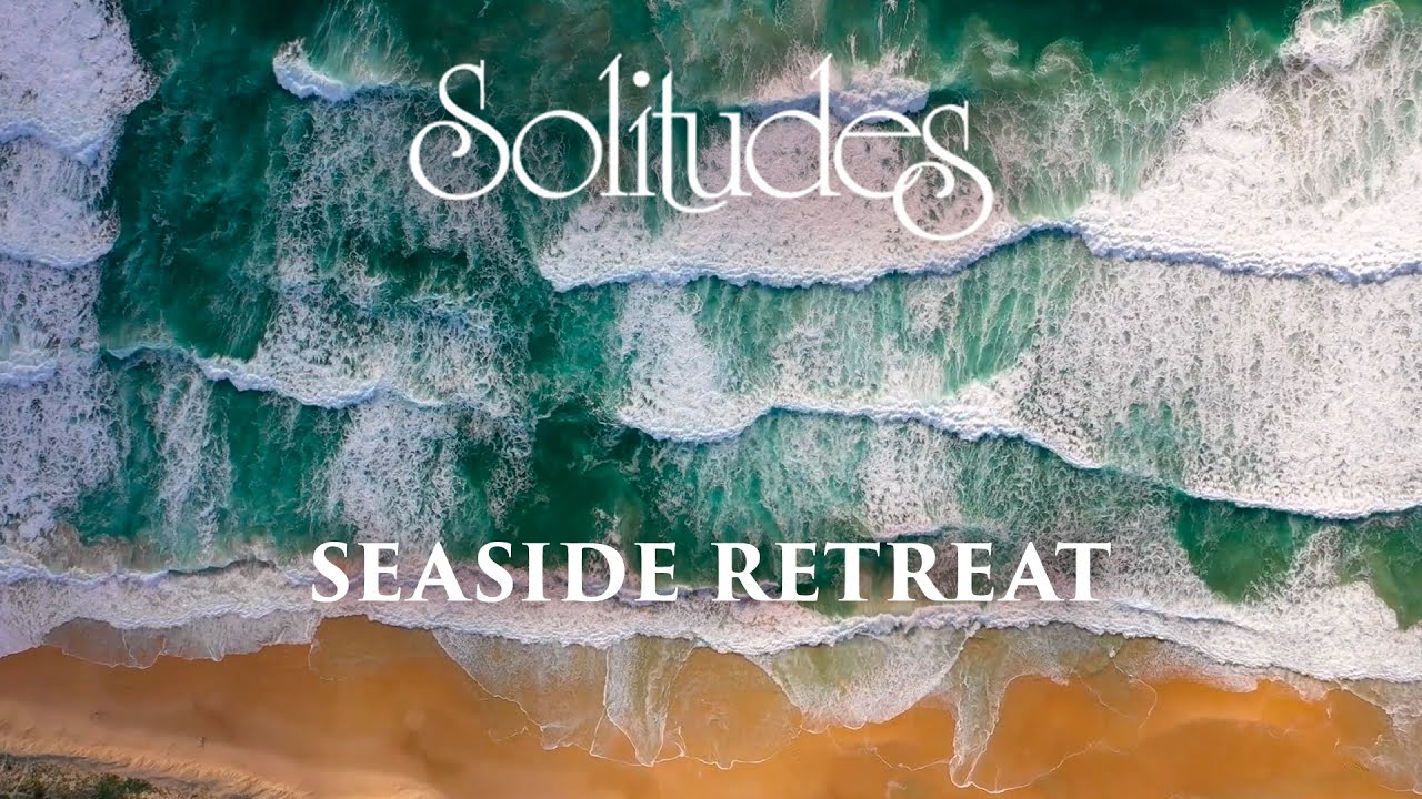 Dan Gibson&rsquo;s Solitudes - Dancing Surf | Seaside Retreat