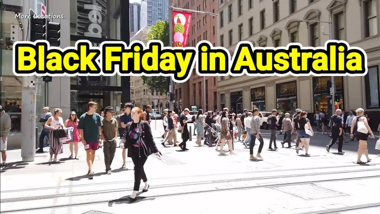 Black Friday in AUSTRALIA - SYDNEY Shopping Street - November 2022