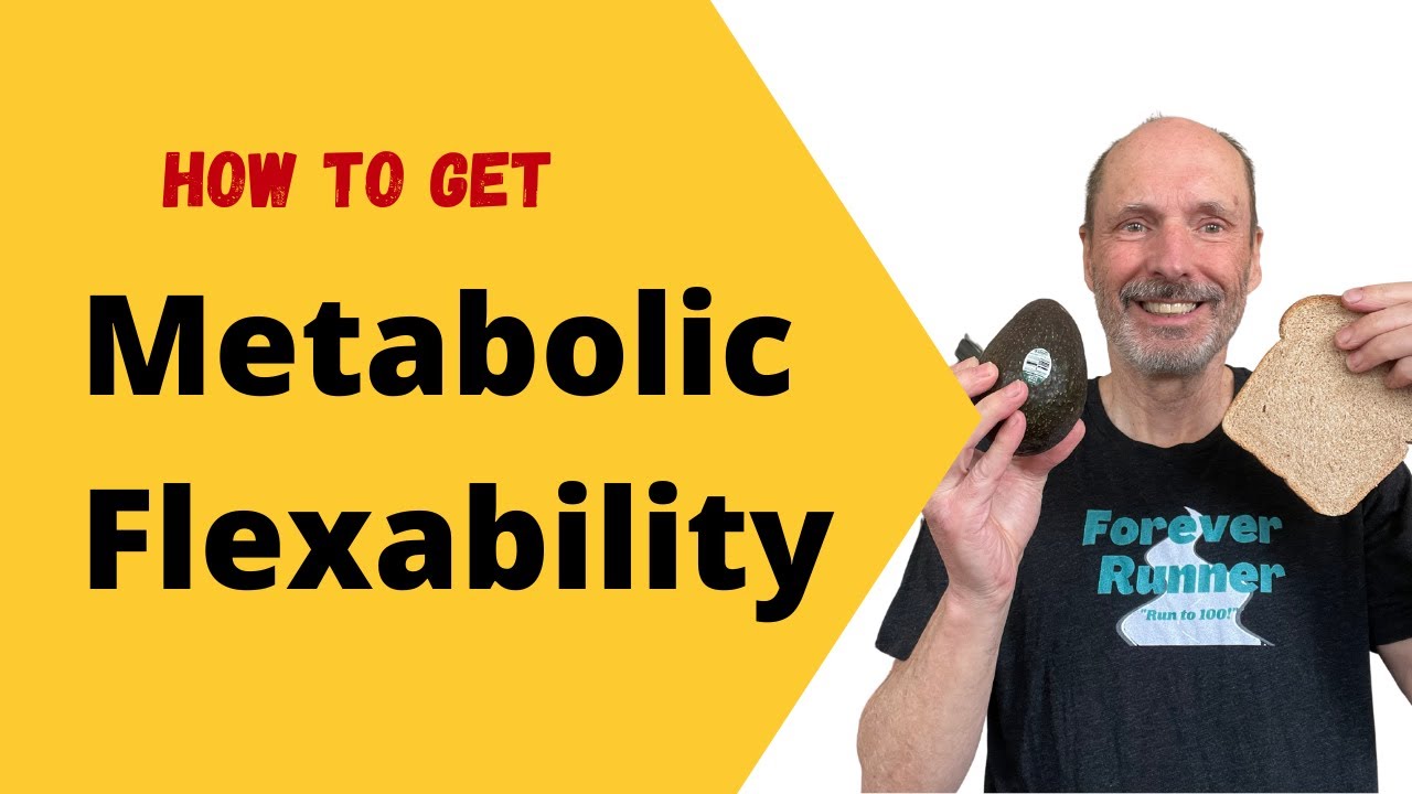 How to get Metabolic Flexibility