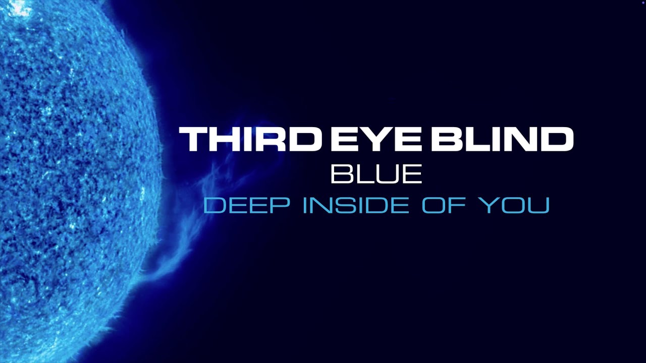 Third Eye Blind - Deep Inside of You (Official Visualizer)