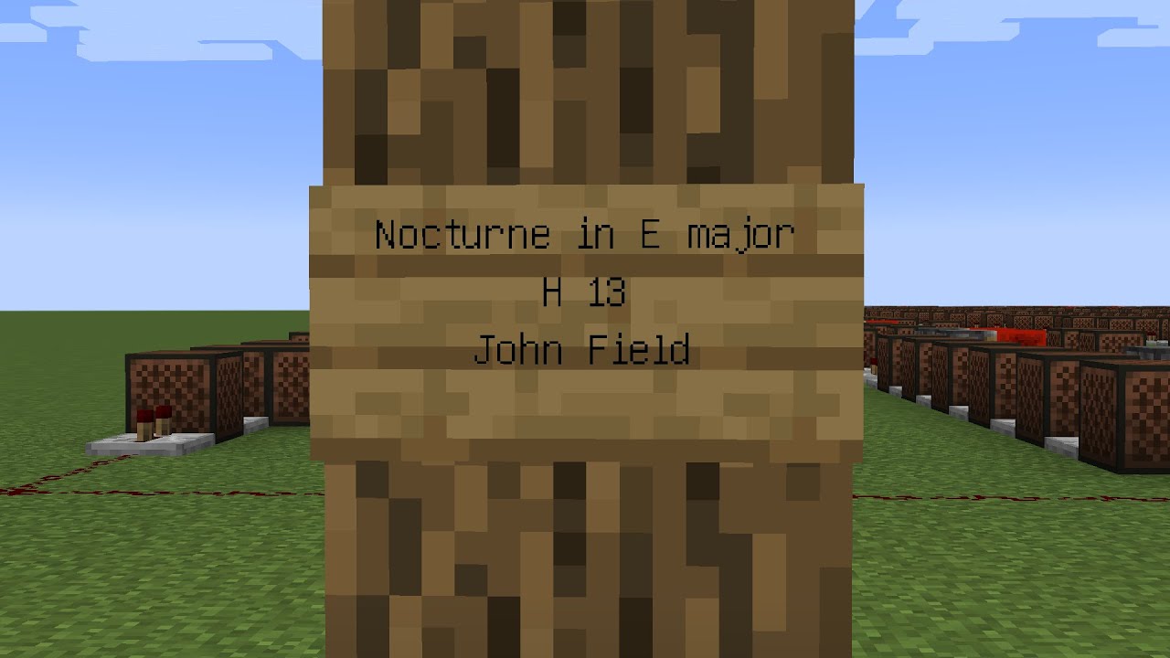 Nocturne in E major, H 13 (John Field) - Minecraft Noteblock Project