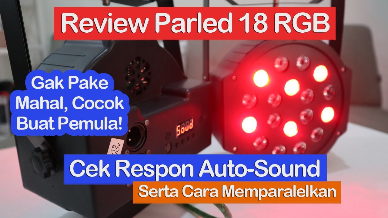 Review Parled 18 RGB Setelah Pemakaian 3 Tahun