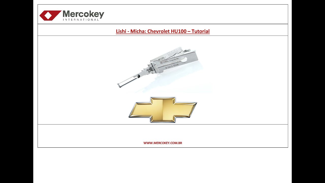 Lishi - Micha: Chevrolet HU100 – Tutorial