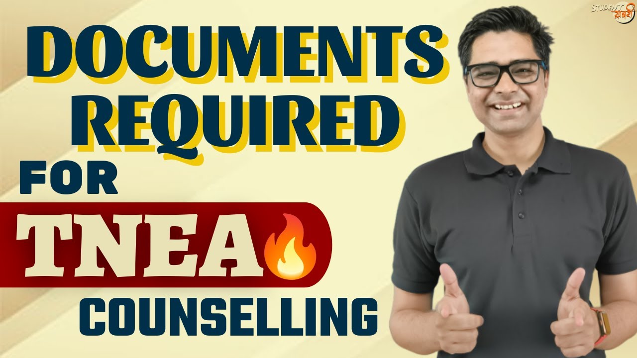 Documents Required for TNEA Counselling 2023 In English || Tamil Nadu Engineering Admissions