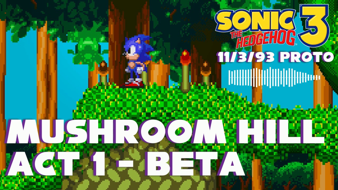 [HQ] Sonic 3 Prototype (Nov. 3, 1993) - Mushroom Valley Act 1 Beta Theme