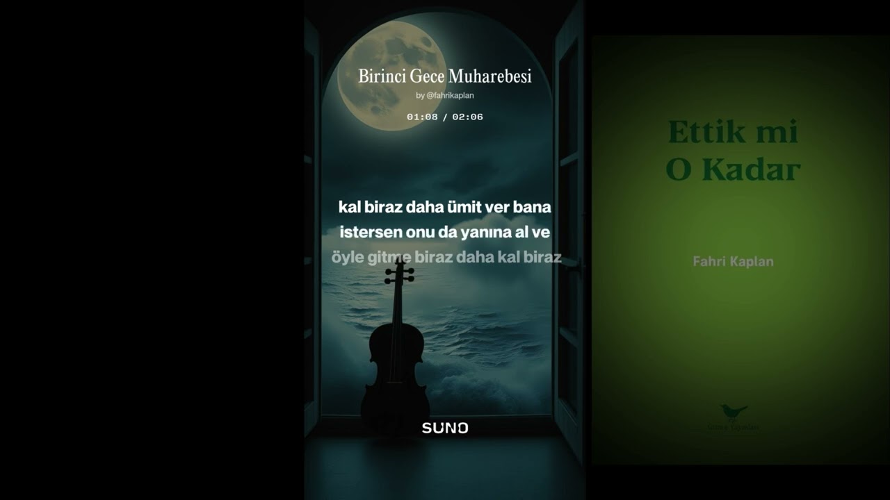 Fahri Kaplan feat. Suno - Birinci Gece Muharebesi 