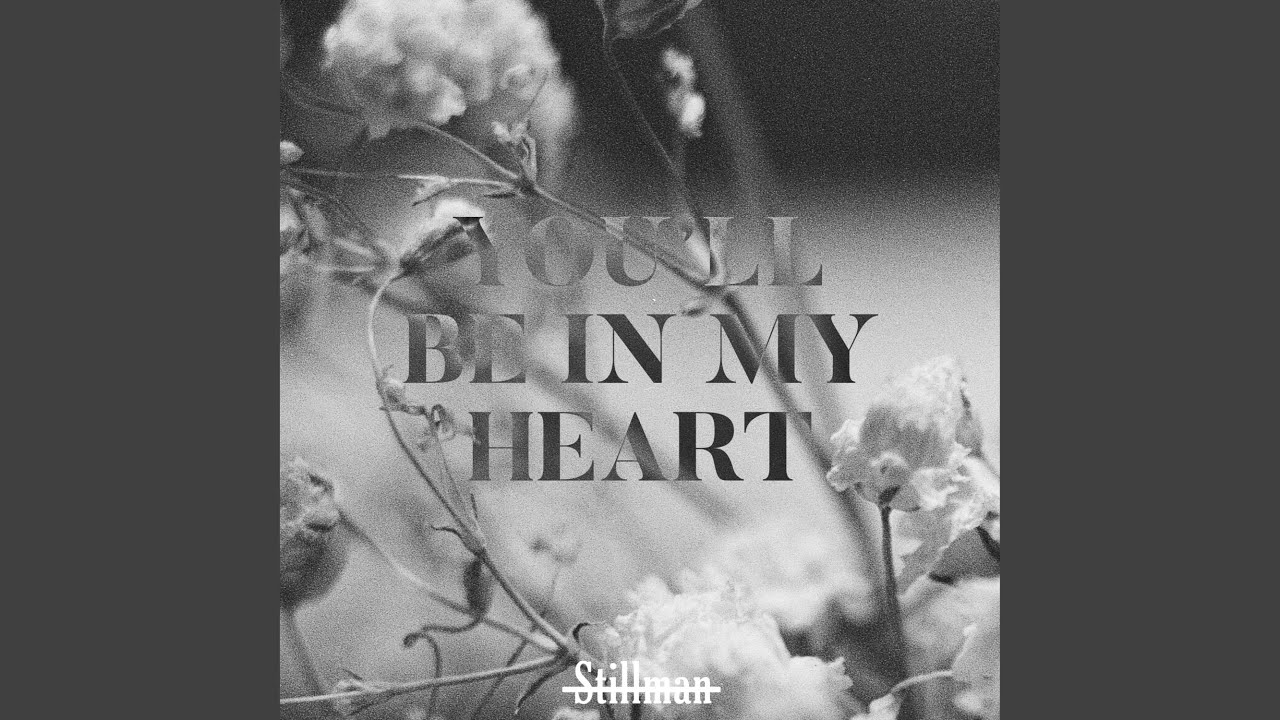 You'll Be In My Heart