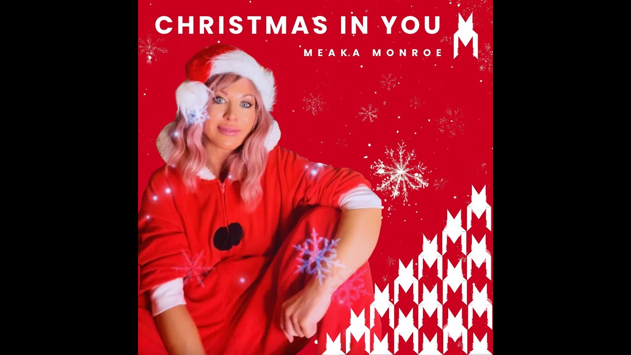 Christmas In You - Meaka Monroe