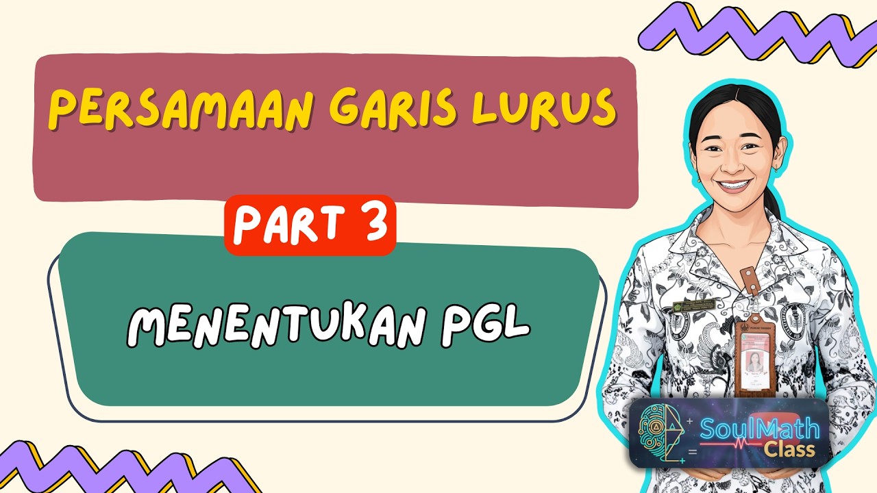 Persamaan Garis Lurus [PART 3]