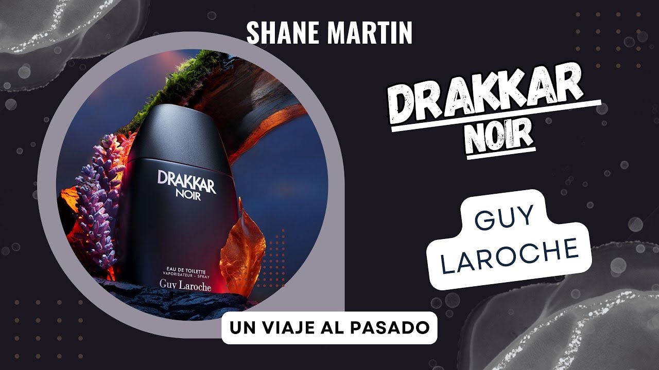 DRAKKAR NOIR: lo vuelvo a OLER después de 2 DÉCADAS