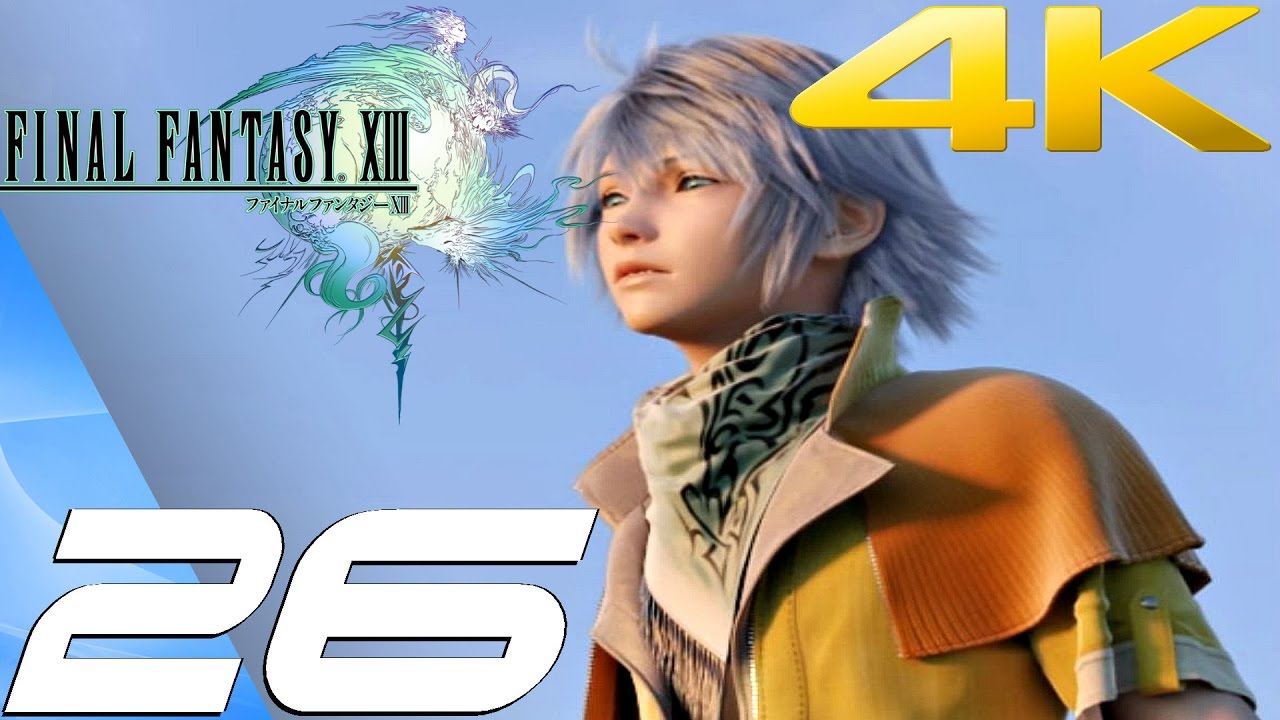 Final Fantasy XIII - Walkthrough Part 26 - Mah'habara & Hecatoncheir Eidolon [4K 60FPS]