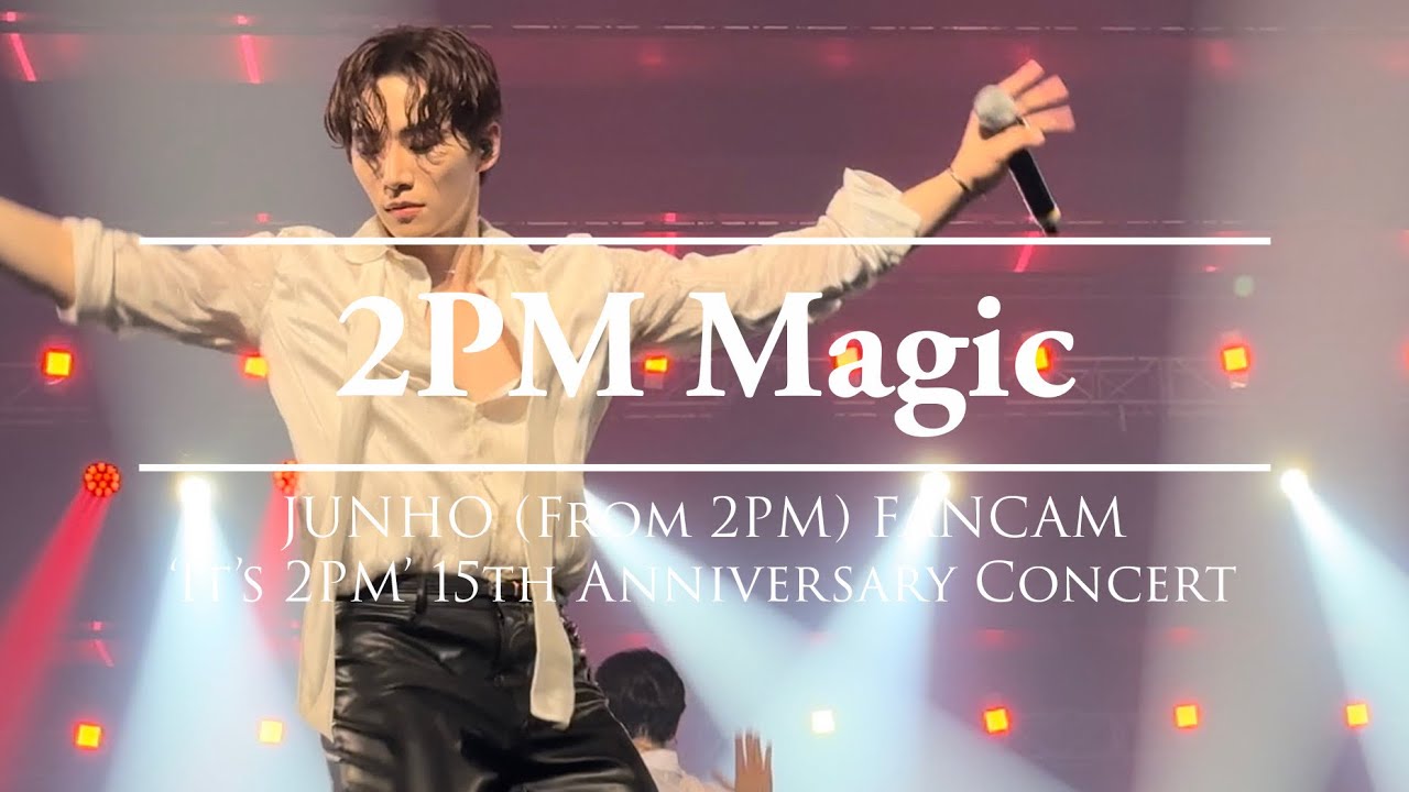 [직캠] 투피엠 준호 FANCAM '2PM-Magic' (JUNHO focus) | It's 2PM 230909-0910