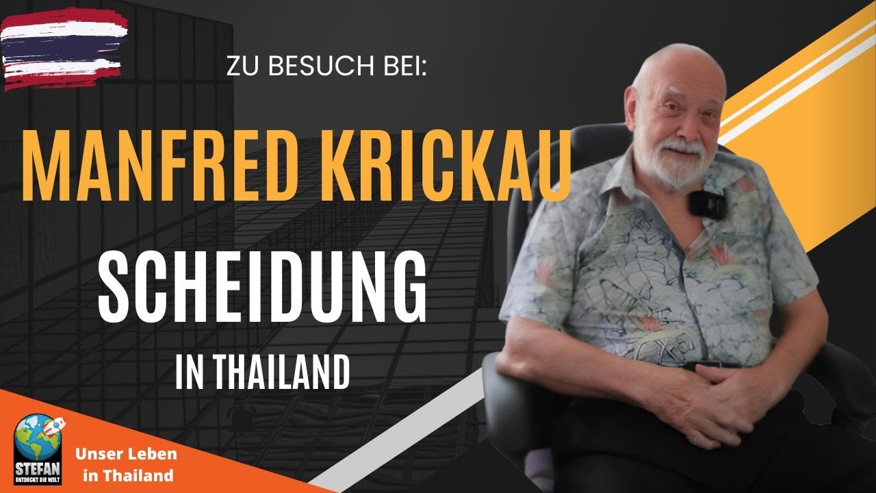 Zu Besuch bei Manfred Krickau: Scheidung in Thailand #aktuell  #deutsch  #doku  #news  #auswanderer
