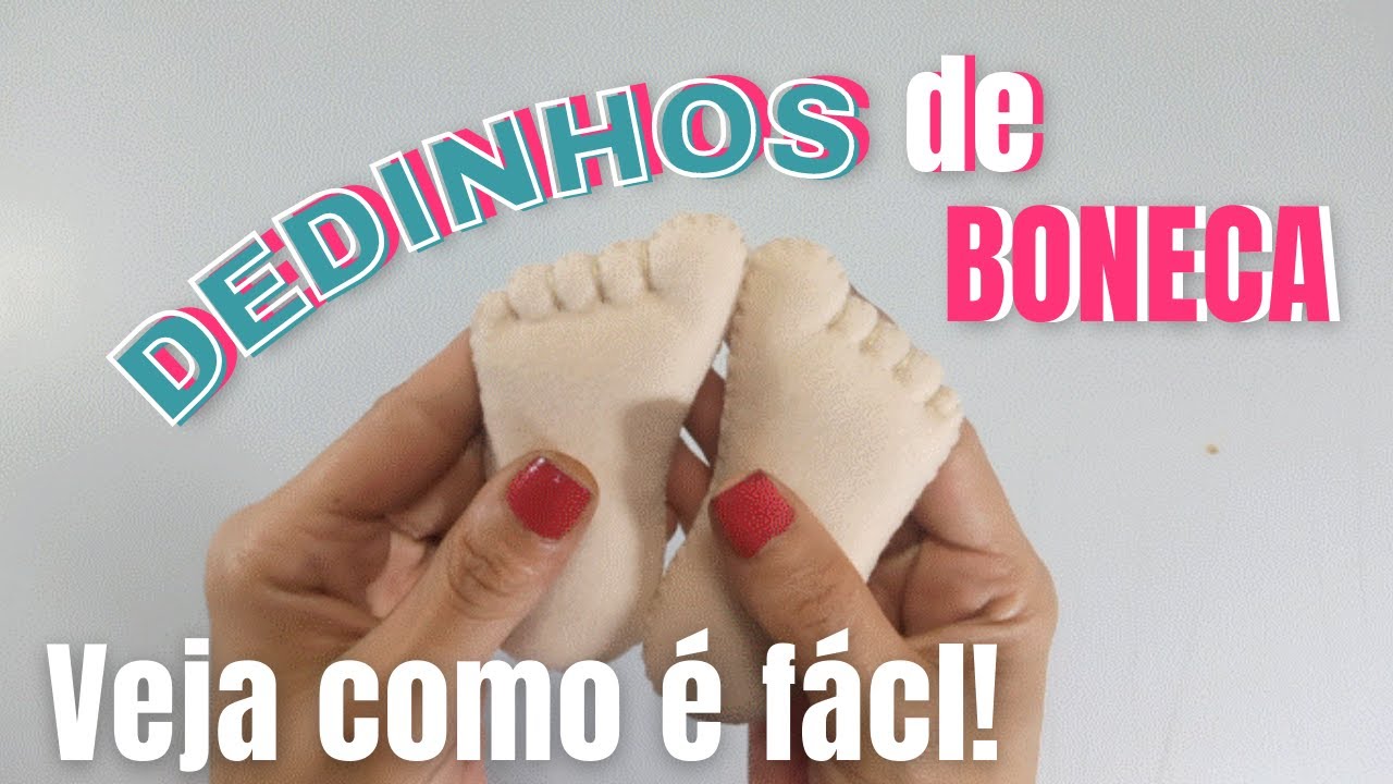 COMO FAZER DEDOS nos PEZINHOS E MÃOZINHAS de BONECA - Artesanato em feltro