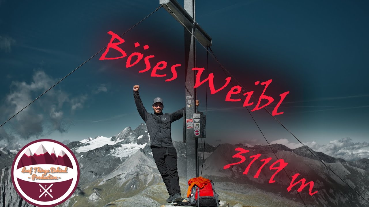 Mein erster 3000er!! B&ouml;ses Weibl 3119m (MALERISCHE Landschaft im Nationalpark Hohe Tauern)