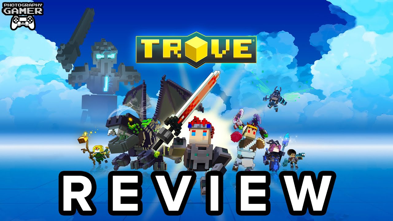 Trove - Review