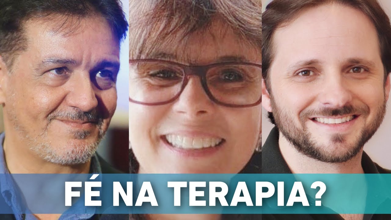 Religião na psicoterapia? | Dr. Wellington Zangari, Dra. Fátima Machado e Dr. Daniel Gontijo