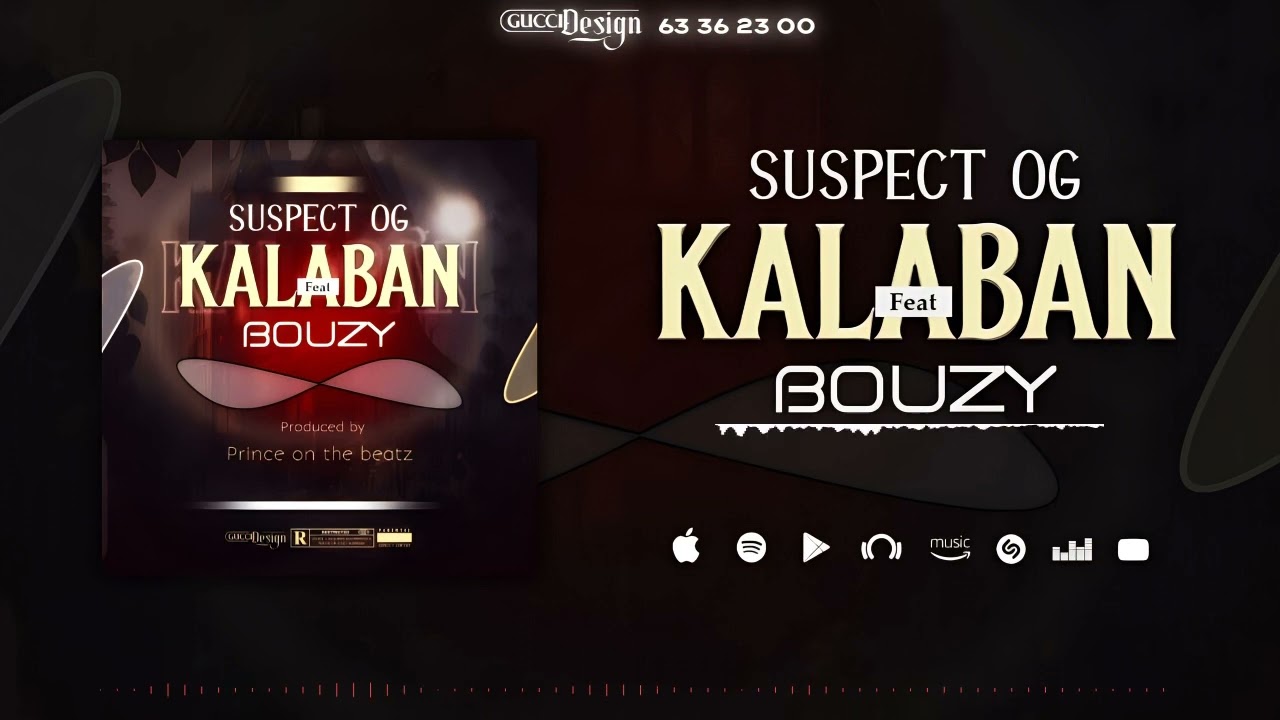 Suspect og_ft_Bouzy_(Kalaban)_designe_by_Prince_on_the_beat