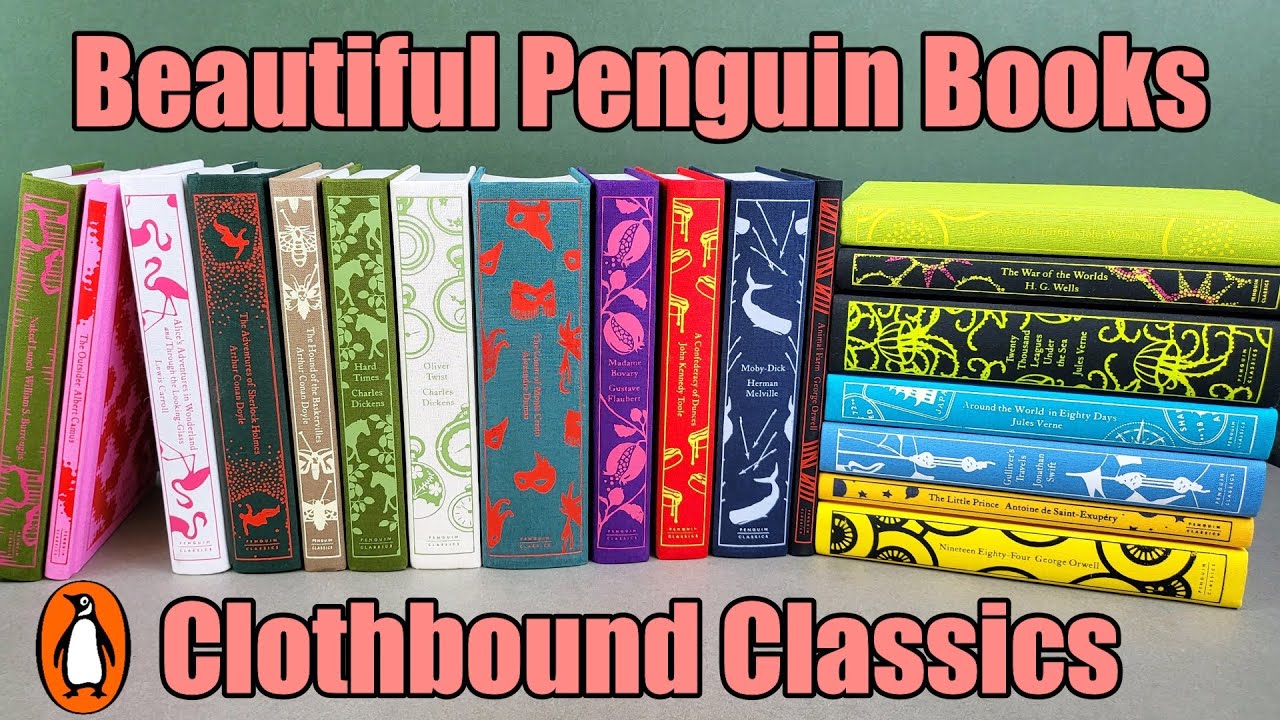 Penguin Clothbound Classics - BEAUTIFUL Hardback Editions - My Collection, So Far....