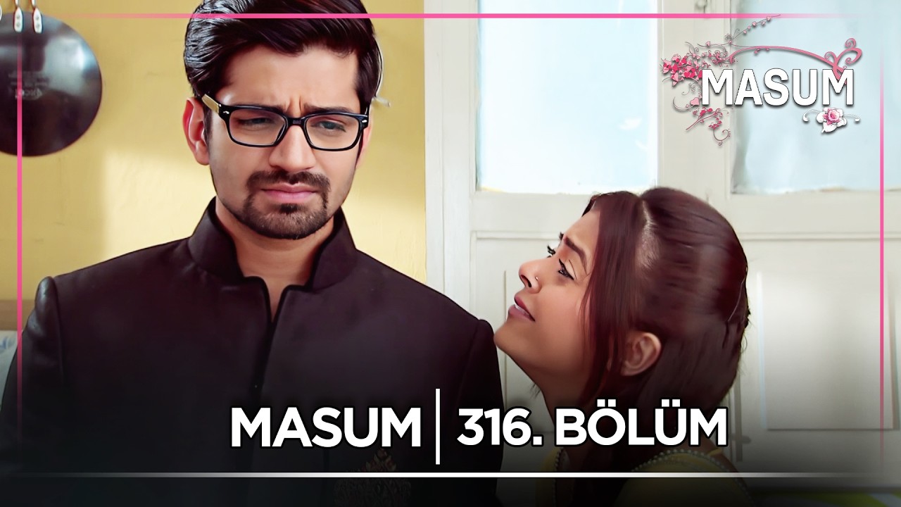 Masum Hint Dizisi | 316. Bölüm @kanal7​