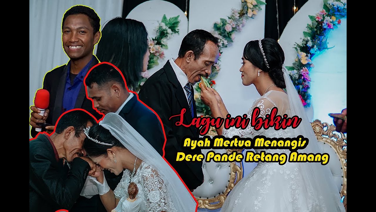 LAGU INI  BIKIN AYAH MERTUA MENANGIS ||  DERE PANDE RETANG AMANG